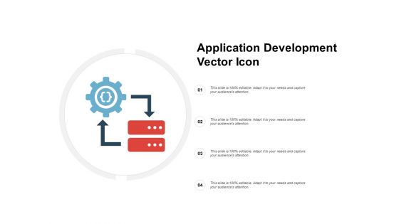 Application Development Vector Icon Ppt PowerPoint Presentation Pictures File Formats