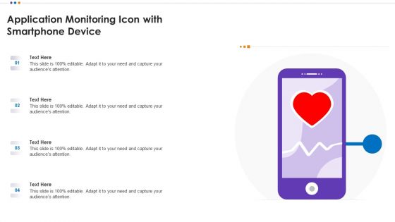 Application Monitoring Icon With Smartphone Device Portrait PDF