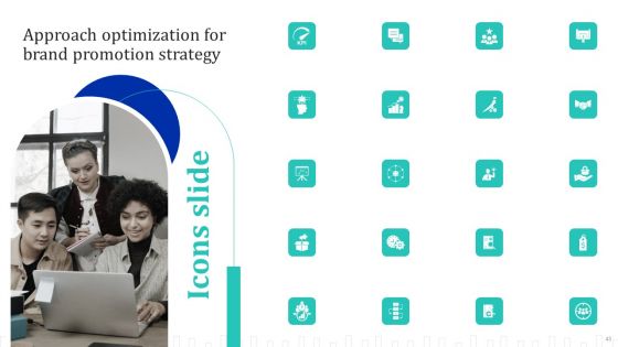Approach Optimization For Brand Promotion Strategy Ppt PowerPoint Presentation Complete Deck With Slides