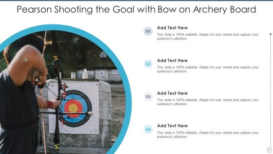 Archery Goal Ppt PowerPoint Presentation Complete With Slides