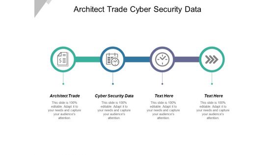Architect Trade Cyber Security Data Ppt PowerPoint Presentation Gallery Layouts