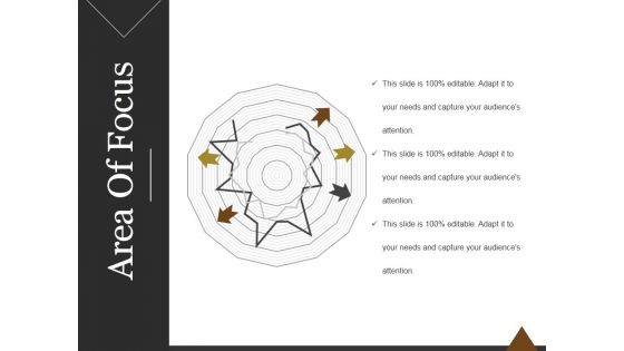 Area Of Focus Ppt PowerPoint Presentation Graphics