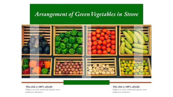 Arrangement Of Green Vegetables In Strore Ppt PowerPoint Presentation Pictures Structure PDF