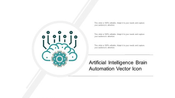 Artificial Intelligence Brain Automation Vector Icon Ppt PowerPoint Presentation File Gallery