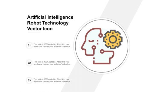 Artificial Intelligence Robot Technology Vector Icon Ppt PowerPoint Presentation Styles Elements