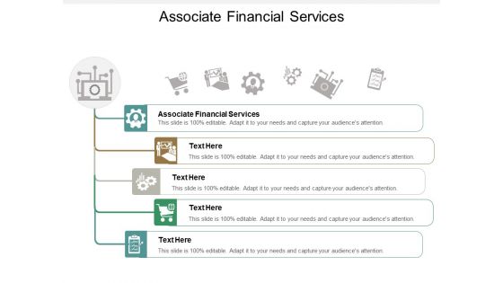 Associate Financial Services Ppt PowerPoint Presentation Outline Demonstration Cpb