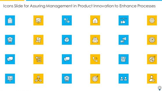 Assuring Management In Product Innovation To Enhance Processes Ppt PowerPoint Presentation Complete Deck With Slides