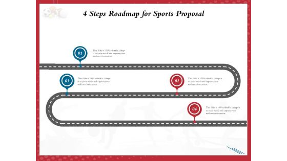 Athletics Sponsorship 4 Steps Roadmap For Sports Proposal Ppt PowerPoint Presentation Slides Design Ideas PDF