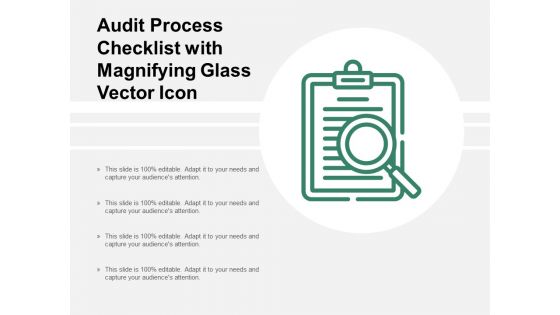 Audit Process Checklist With Magnifying Glass Vector Icon Ppt Powerpoint Presentation Gallery Graphics Audit Process Checklist With Magnifying Glass Vector Icon Ppt Powerpoint Presentation Gallery Graphics