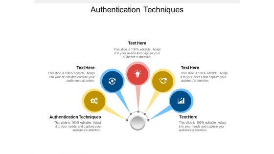 Authentication Techniques Ppt PowerPoint Presentation Professional Themes Cpb Pdf