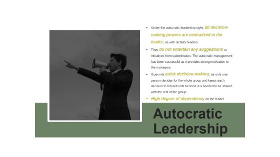 Autocratic Leadership Ppt PowerPoint Presentation Show