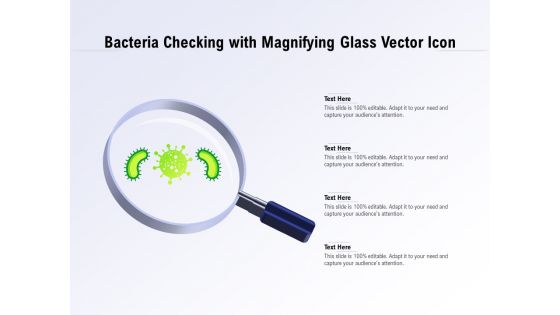 Bacteria Checking With Magnifying Glass Vector Icon Ppt PowerPoint Presentation Gallery Deck PDF