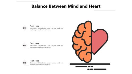 Balance Between Mind And Heart Ppt PowerPoint Presentation Styles Infographic Template PDF