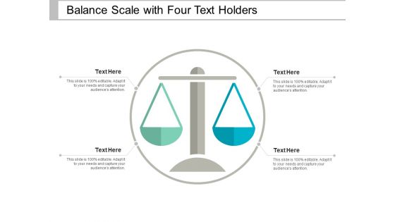Balance Scale With Four Text Holders Ppt PowerPoint Presentation Model Outline