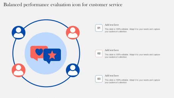 Balanced Performance Evaluation Icon For Customer Service Elements PDF