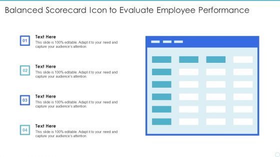 Balanced Scorecard Icon To Evaluate Employee Performance Information PDF