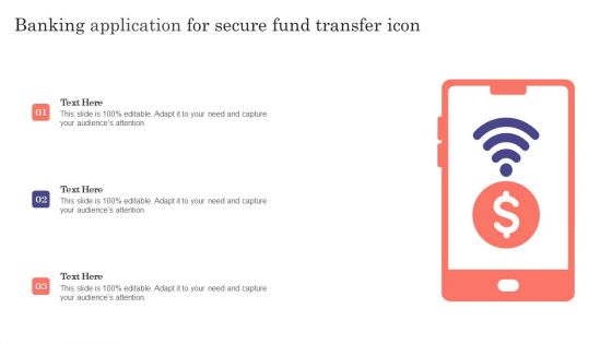 Banking Application For Secure Fund Transfer Icon Ppt Summary Designs Download PDF