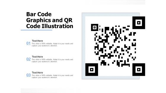 Bar Code Graphics And QR Code Illustration Ppt PowerPoint Presentation File Example Topics PDF