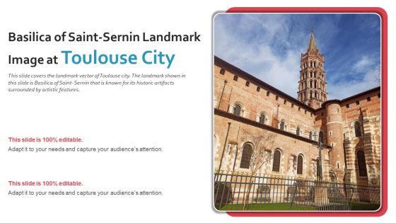Basilica Of Saint Sernin Landmark Image At Toulouse City PowerPoint Presentation Ppt Template PDF