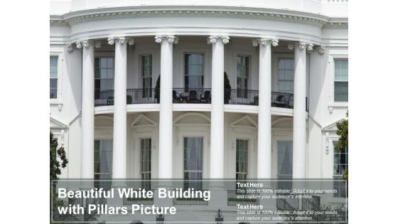 Beautiful White Building With Pillars Picture Ppt PowerPoint Presentation Icon Design Templates
