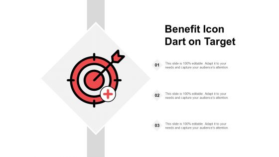 Benefit Icon Dart On Target Ppt PowerPoint Presentation Portfolio Designs