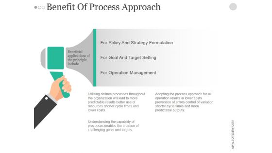 Benefit Of Process Approach Ppt PowerPoint Presentation Slide