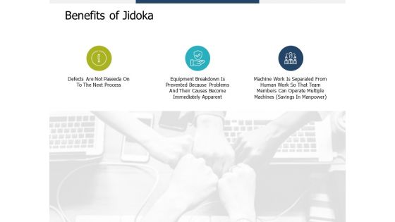 Benefits Of Jidoka Ppt PowerPoint Presentation Gallery Format Ideas