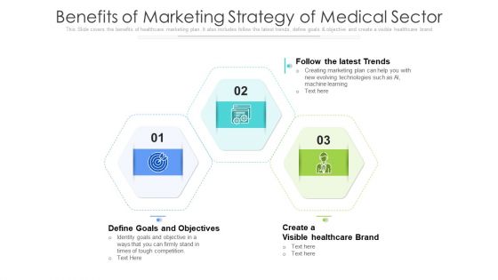 Benefits Of Marketing Strategy Of Medical Sector Ppt Gallery Influencers PDF Benefits Of Marketing Strategy Of Medical Sector Ppt Gallery Influencers PDF