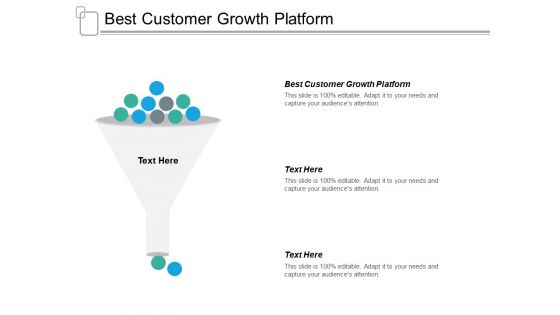 Best Customer Growth Platform Ppt PowerPoint Presentation Slides Portrait Cpb