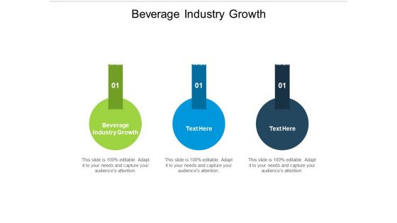 Beverage Industry Growth Ppt PowerPoint Presentation Styles Grid Cpb Beverage Industry Growth Ppt PowerPoint Presentation Styles Grid Cpb