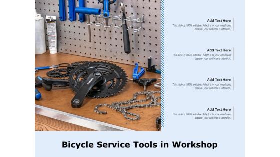 Bicycle Service Tools In Workshop Ppt PowerPoint Presentation Gallery File Formats PDF