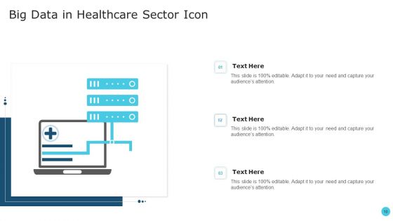 Big Data Management In Healthcare Ppt PowerPoint Presentation Complete With Slides