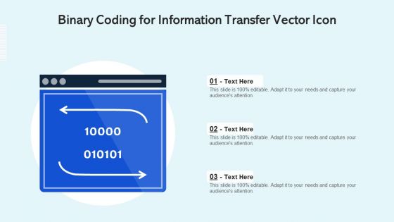 Binary Coding For Information Transfer Vector Icon Ppt PowerPoint Presentation Gallery Skills PDF