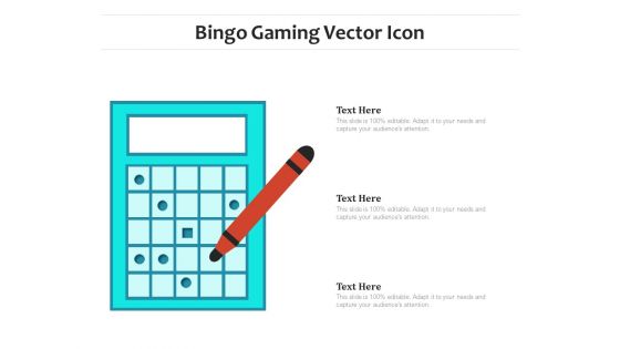 Bingo Gaming Vector Icon Ppt PowerPoint Presentation Ideas Maker PDF