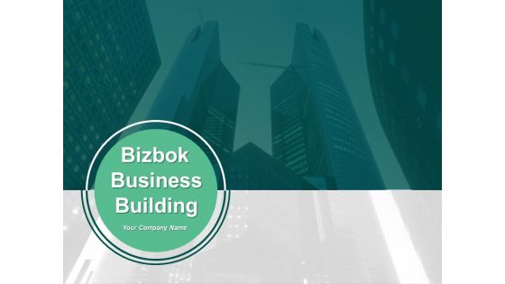 Bizbok Business Building Ppt PowerPoint Presentation Complete Deck With Slides