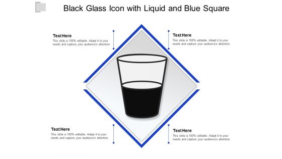 Black Glass Icon With Liquid And Blue Square Ppt PowerPoint Presentation Styles Example PDF