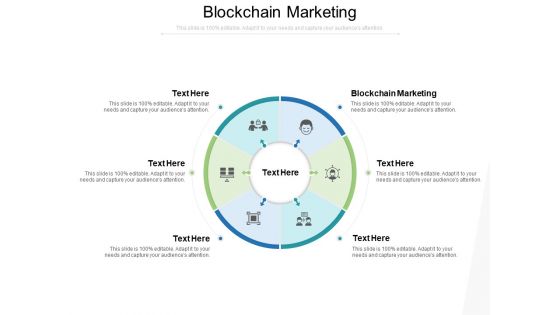 Blockchain Marketing Ppt PowerPoint Presentation Inspiration Topics Cpb Blockchain Marketing Ppt PowerPoint Presentation Inspiration Topics Cpb