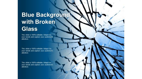 Blue Background With Broken Glass Ppt PowerPoint Presentation Portfolio Introduction