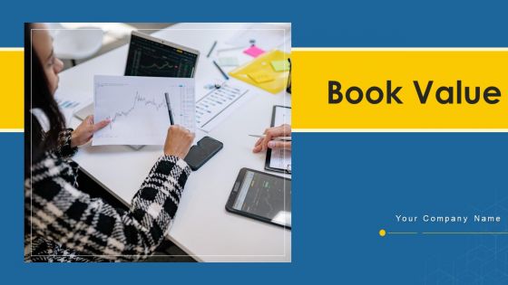 Book Value Liabilities Account Ppt PowerPoint Presentation Complete Deck With Slides
