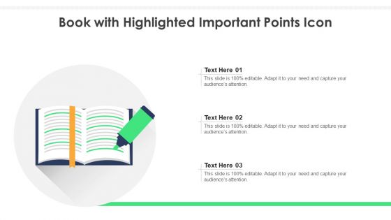Book With Highlighted Important Points Icon Ppt Gallery Ideas PDF