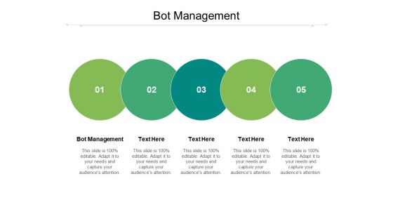 Bot Management Ppt PowerPoint Presentation Show Infographics Cpb Pdf Bot Management Ppt PowerPoint Presentation Show Infographics Cpb Pdf