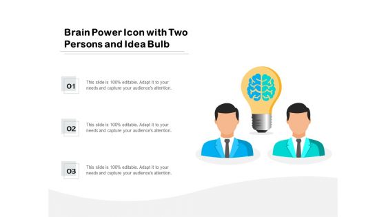 Brain Power Icon With Two Persons And Idea Bulb Ppt PowerPoint Presentation Gallery Backgrounds PDF Brain Power Icon With Two Persons And Idea Bulb Ppt PowerPoint Presentation Gallery Backgrounds PDF