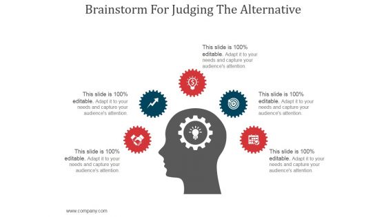 Brainstorm For Judging The Alternative Ppt PowerPoint Presentation Visuals