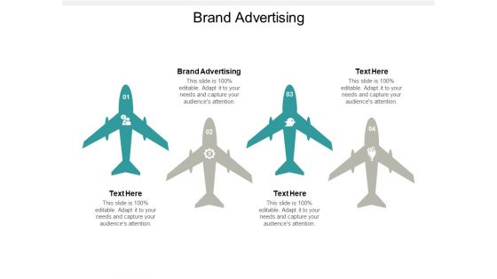 Brand Advertising Ppt PowerPoint Presentation Model Designs Cpb