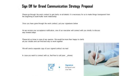 Brand Communication Strategy Proposal Ppt PowerPoint Presentation Complete Deck With Slides