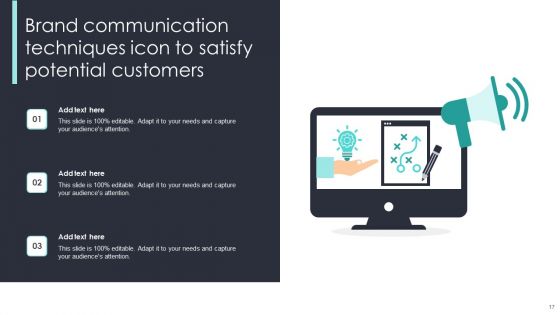 Brand Communication Techniques Ppt PowerPoint Presentation Complete Deck With Slides