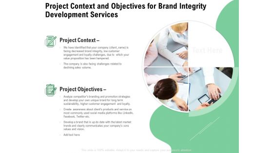 Brand Identification Designing Proposal Project Context And Objectives For Brand Integrity Development Services Infographics PDF