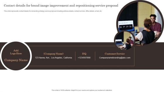 Brand Image Improvement And Repositioning Service Proposal Ppt PowerPoint Presentation Complete Deck With Slides