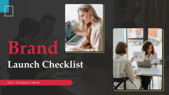 Brand Launch Checklist Ppt PowerPoint Presentation Complete Deck With Slides
