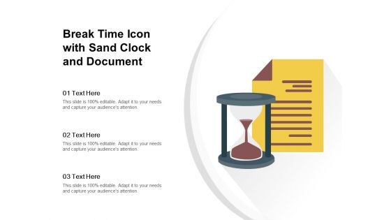 Break Time Icon With Sand Clock And Document Ppt PowerPoint Presentation Icon Portfolio PDF